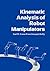 Kinematic Analysis of Robot Manipulators