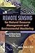 Manual of Remote Sensing, Remote Sensing for Natural Resource Management and Environmental Monitoring (Manual of Remote Sensing, 3rd Edition)