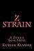 Z Strain: A Zombie Love Story