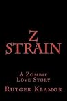 Z Strain: A Zombi...