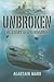 Unbroken by Alastair Mars