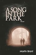 A Song In The Park: Revised