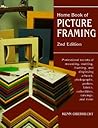 Home Book of Picture Framing