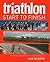 Triathlon Start to Finish