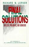 Final Solutions: Biology, Prejudice, and Genocide