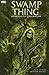 Swamp Thing, Vol. 8: Sponta...