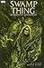 Swamp Thing, Vol. 8: Spontaneous Generation