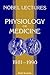 NOBEL LECTURES IN PHYSIOLOGY OR MEDICINE 1981-1990