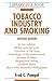 Tobacco Industry and Smokin...