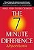 The 7 Minute Difference: Sm...