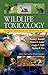 Wildlife Toxicology