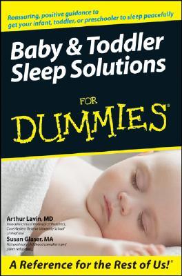 Baby and Toddler Sleep Solutions For Dummies (Paperback)