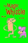 Magic Whistle #10