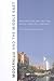 Modernism and the Middle East by Sandy Isenstadt
