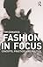 Fashion in Focus
