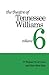 The Theatre of Tennessee Williams, Vol. 6 by Tennessee Williams