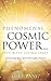 Phenomenal Cosmic Power...Itty Bitty Living Space: Activating Your Spiritual Super Powers