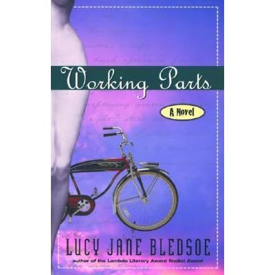 Working Parts By Lucy Jane Bledsoe