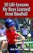 30 Life Lessons My Boys Learned from Baseball
