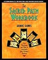 The Sacred Path Workbook: New Teachings and Tools to Illuminate Your Personal Journey – A Practical Companion for Native American Spiritual Self-Discovery