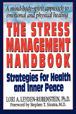 The Stress Management Handbook: Strategies for Health and Inner Peace (Paperback)