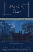 Marking Time (Cazalet Chronicles, #2)