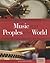 Music of the Peoples of the World