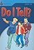Do I Tell? by Rob Waring