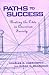 Paths to Success by Charles Harrington Paths to Success by Charles Harrington