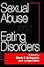 Sexual Abuse And Eating Disorders by Mark F. Schwartz