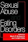 Sexual Abuse And Eating Disorders Sexual Abuse And Eating Disorders