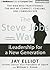 The Steve Jobs Way: iLeadership for a New Generation