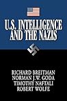 U.S. Intelligence and the Nazis U.S. Intelligence and the Nazis
