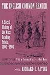 The English Common Reader by Richard D. Altick