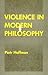 Violence in Modern Philosophy