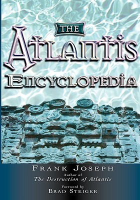 The Atlantis Encyclopedia (Paperback)