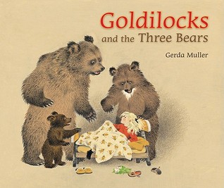Goldilocks and the Three Bears (Hardcover)