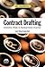Contract Drafting: Powerful Prose in Transactional Practice (Aba Fundamentals)