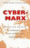 Cyber-Marx: Cycle...
