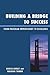 Building a Bridge to Succes...