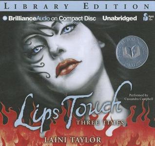 Lips Touch: Three Times