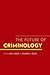 The Future of Criminology
