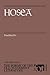 Hosea (The Forms of the Old Testament Literature by Ehud Ben Zvi