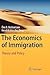 The Economics of Immigration: Theory and Policy