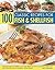 100 Classic Recipes For Fish & Shellfish