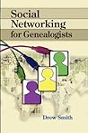 Social Networking for Genealogists by Drew  Smith