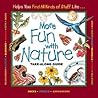 More Fun with Nature