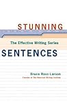Stunning Sentences (The Effective Writing Series)
