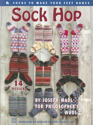 Sock Hop, Make Your Feet Dance, knit designs, Philiospher's Wool (Leisure Arts #3597)