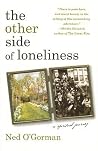 The Other Side of Loneliness: A Spititual Journey The Other Side of Loneliness: A Spititual Journey